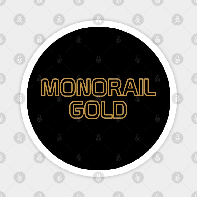 Monorail Gold Magnet by Tomorrowland Arcade